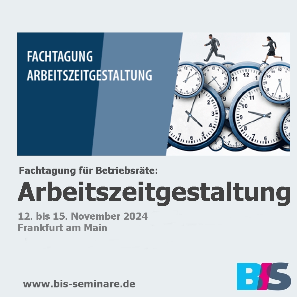 Arbeitszeitgestaltung Betriebsrat Weiterbildung