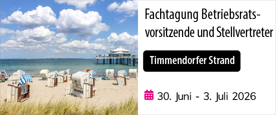 Fachtagung Betriebsratsvorsitzende und Stellvertreter